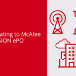 Protection Orchestration Case: Policy Management with McAfee ePO