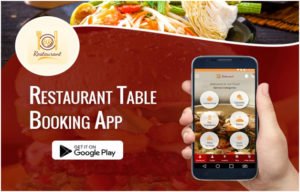 Online Table Booking App Features That Decides The Future of Restaurant Business
