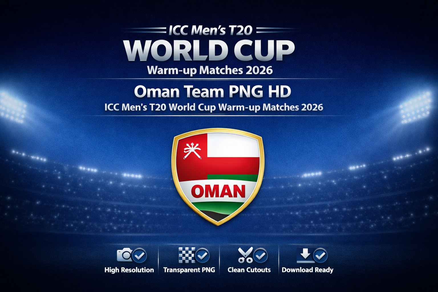 ICC Men’s T20 World Cup Warm-up Matches 2026 – Oman Team PNG Photos (High Resolution Download)
