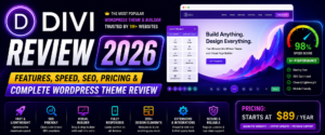 Divi Review 2026 – Features, Speed, SEO, Pricing & Complete WordPress Theme Review