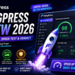 FlyingPress Review 2026 – Features, Pricing, Speed Test & Verdict