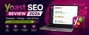 Yoast SEO Review 2026 – Features, Pricing, Pros & Cons & Complete Review